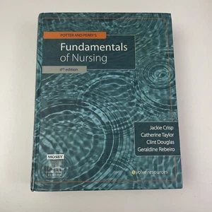 Potter & Perry’s Fundamentals of Nursing 4th Edition Hardcover by Crisp, Taylor - Picture 1 of 15