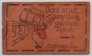 Akron Ohio Don't Start Anything You Cant Finish Comic Leather Postcard - Picture 1 of 2
