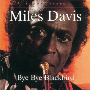 Miles Davis Bye Bye Blackbird CD Used Excellent - Picture 1 of 1