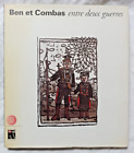 Ben et Combas : entre deux guerres ed Skira WW1 Art Brut