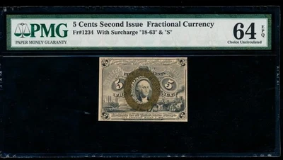 AC Fr 1234 $0.05 1863 fractional 2nd issue PMG 64 EPQ surcharge "19-63", "S" - Image 1 of 2