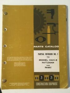 IH Hough HAH-E Front-End Wheel PAY Loader Tractor Parts Catalog Manual List Book