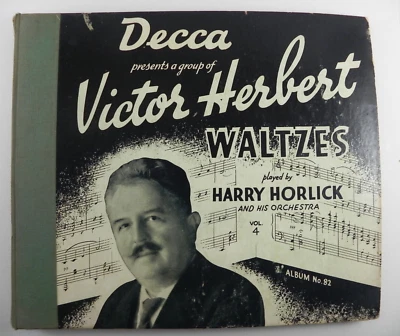 Harry Horlick – Victor Herbert Waltzes Vol.4 ~ 1939 Decca Album - 5 x 10" 78RPM - Image 1 of 4