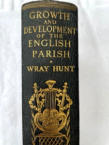 WACHSTUM UND ENTWICKLUNG DER ENGLISCHEN GEMEINSCHAFT 1932 Wray Hunt Hardcover BUCH - Bild 1 von 11