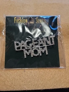 Vintage PAGEANT MOM Rhinestone Pin Brooch 2" - Picture 1 of 3