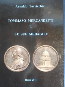 Catalogo le medaglie di Tommaso Mercandetti autore Turricchia - Picture 1 of 1