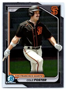 Bowman Chrome Prospects #BCP-83 2024 Cole Foster San Francisco Giants - Imagen 1 de 2
