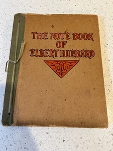 1927 Antique - THE NOTEBOOK OF ELBERT HUBBARD  First Edition Book - The Roycroft - Bild 1 von 11