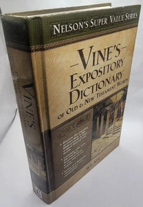 Vine’s Expository Dictionary Bible Study Guide | Hebrew & Greek Word Meanings OT - Picture 1 of 15