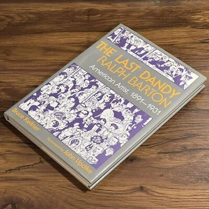 THE LAST DANDY: Ralph Barton American Artist 1891-1931 1st Edition 1st Printing - Picture 1 of 12