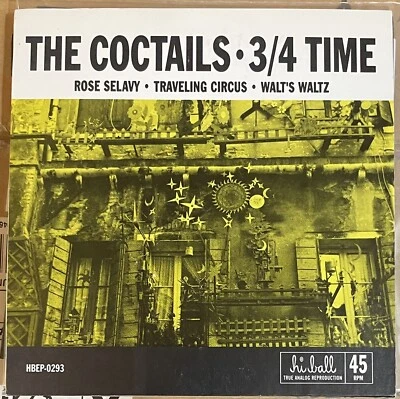 COCTAILS 3/4 Time /Rose Selavy 7" NM- Mudhead Sea And Cake Bangtails Log Letters - Image 1 of 4