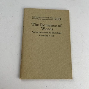 Antique Little Blue Book 708 The Romance of Words USA by Clement Wood 1924 - Bild 1 von 5