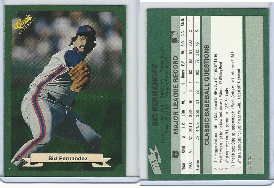 1987 Classic Baseball, #74 Sid Fernandez, Mets - Image 1 of 1