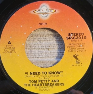 Tom Petty & The Heartbreakers "I Need To Know / No Second Thoughts" VG+ - Picture 1 of 3