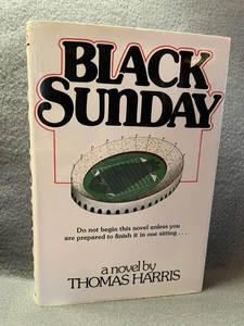 Black Sunday A Novel by Thomas Harris 1975 First Edition 1st Printing HC/DJ LN - Imagen 1 de 21