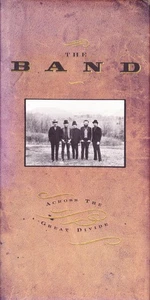 THE BAND-ACROSS THE GREAT DIVIDE.3CD. - Bild 1 von 4