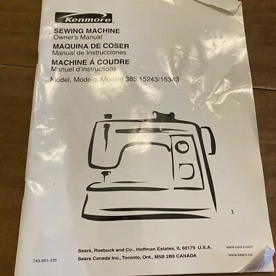Kenmore 385 385.15243 Sewing Machine Replacement OEM Instruction Manual - Image 1 of 2