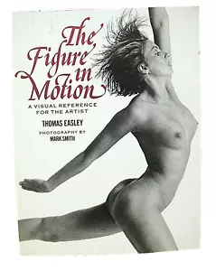 Die Figur in Bewegung visuelle Referenz Thomas Easley & Mark Smith 2000 - Bild 1 von 1