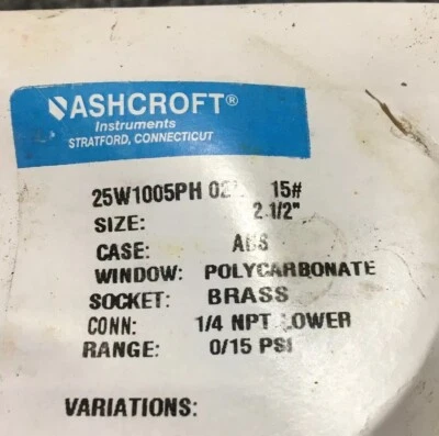 NEW Ashcroft 4ZG16 Pressure Gauge 25W1005PH 02L 15 - Image 1 of 4