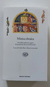 Mistica ebraica, a cura di Giulio Busi, Elena Loewenthal, Einaudi Tascabili 1999 - Foto 1 di 7
