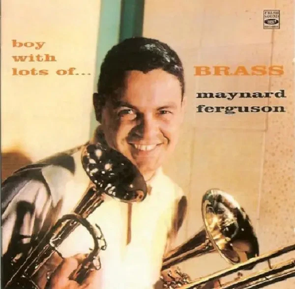 CD Maynard Ferguson Boy With Lots Of Brass Fresh Sound - Bild 1 von 1