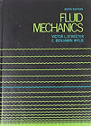 Fluid Mechanics Hardcover Victor Lyle Wylie Evan Benjamin Stree