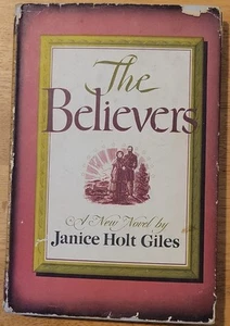 The Believers by Janice Holt Giles 1957 HC/DJ Vintage Book Club Edition - Picture 1 of 7