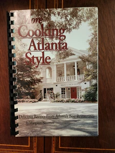 MORE COOKING ATLANTA STYLE RECIPES FROM ATLANTA'S BEST RESTAURANTS 1997 1ST - Picture 1 of 3