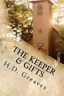 The Keeper And Gifts Two Stories By By Hd Greaves English Paperback Book