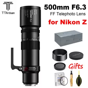 TTArtisan 500mm F6.3 Full Frame Telephoto Lens for Nikon Z Z5 Z6 Z7II Z8 ZFC Z9 - Picture 1 of 13