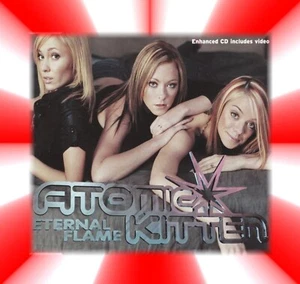 Atomic Kitten / Eternal Flame / Maxi-Single / CD - Bild 1 von 1