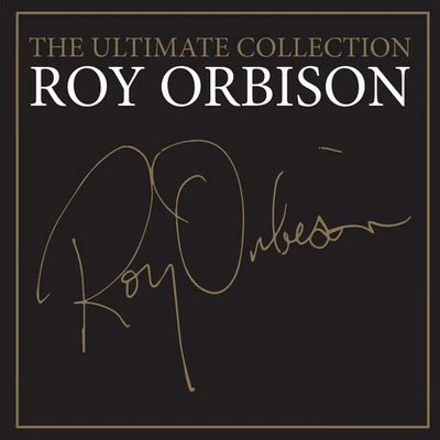 Roy Orbison The Ultimate Collection (CD) - Image 1 of 2