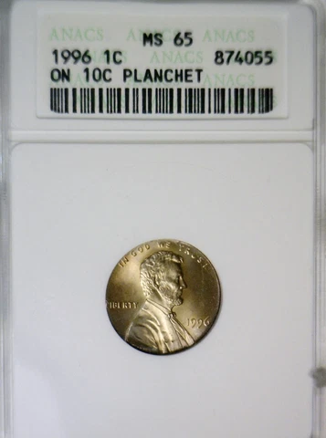 1996 ERROR ANACS MS65 Off Metal Lincoln Cent on DIME Wrong PLANCHET GEM BU Coin Cover