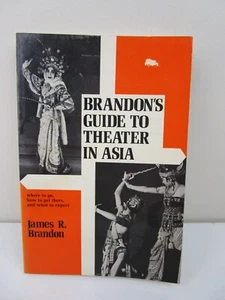 Brandon's Guide to Theatre in Asia por James R. Brandon (Libro de bolsillo, 1986) Drama - Imagen 1 de 11