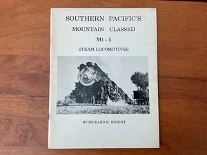 Southern Pacific's Mountain Classed Mt - 5 Dampflokomotiven R. K. Wright 1974 - Bild 1 von 1