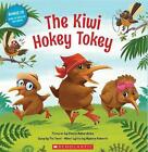The Kiwi Hokey Tokey by Stevie Mahardhika Compact Disc Book