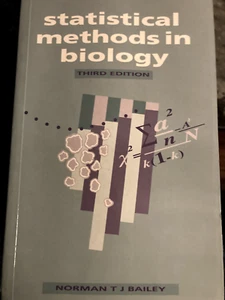 Statistical Methods in Biology, Norman Bailey, 3rd Edition - Picture 1 of 3