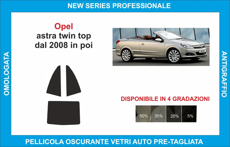 pellicole oscuranti vetri opel astra twin top dal 2008 kit posteriore - Imagen 1 de 1