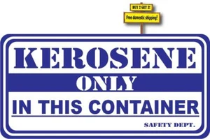 Kerosene Only In This Container Blue/White Fuel Can Decal Sticker 3" x 6" p441 - Bild 1 von 1
