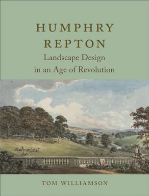 Humphry Repton: Landscape Design in..., Williamson, Tom - Image 1 of 2