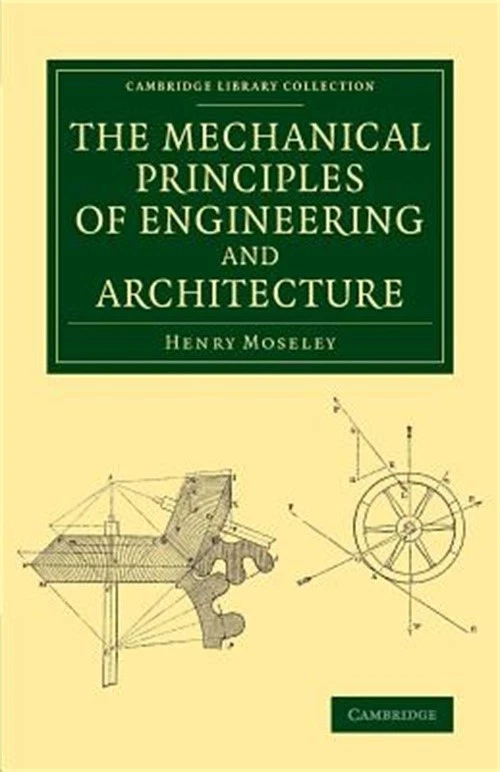 The Mechanical Principles of Engineering and Architecture (Paperback or Softback - Image 1 of 1