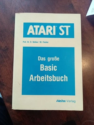 ATARI ST -- DAS GROSSE BASIC ARBEITSBUCH (HEIM-VERLAG - BUCH) #1DE - Bild 1 von 2