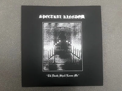 Spectral Kingdom Til Death 2LP Guardian Sorrow Depressive Silence Mortiis Elffor - Image 1 of 2