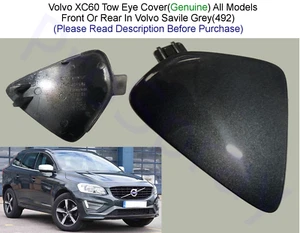 Volvo XC60 All Models Genuine Tow Eye Cover Supplied In Savile Grey(492) 2007 on - Picture 1 of 4