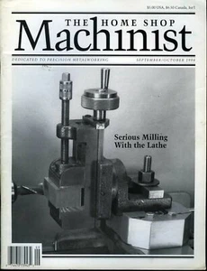 The Home Shop Machinist Sep/Oct 1994 Serious Milling With the Lathe - Imagen 1 de 2