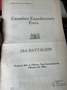 Canadian Expeditionary Force 23rd Battalion Nominal Roll Officers Non-Comm 1915 - Picture 1 of 4