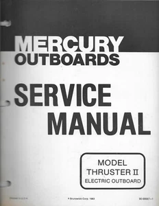 1983 Mercury 99987- 1 Service Manual Model Thruster II Electric Outboard - Picture 1 of 1