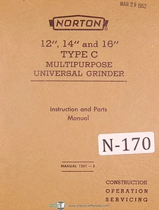 Norton 12", 14" & 16" Type C, Universal Grinder Instructions & Parts Manual - Picture 1 of 7