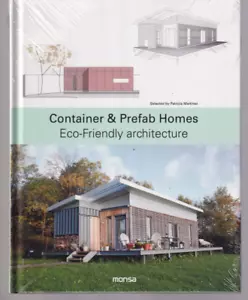CONTAINER & PREFAB HOME: ECO-FRIENDLY ARCHITECTURE by Patricia Martínez (2019)B2 - Foto 1 di 2