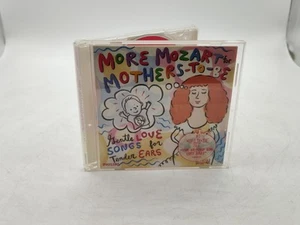 More Mozart for Mothers-To-Be-Gentle Love Songs For Tender Ears-Various-CD 2000 - Imagen 1 de 3